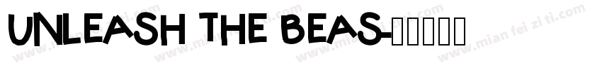 UNLEASH THE BEAS字体转换